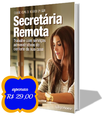Secretária Remota - Excelente opção para Trabalhar em Casa